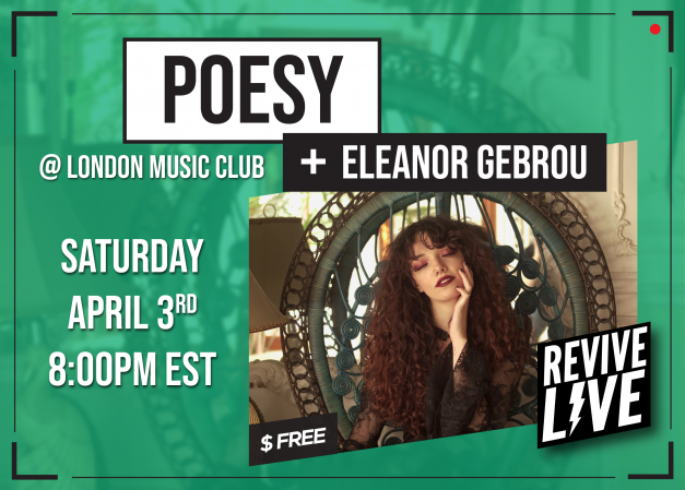 Revive Live with POESY & Eleanor Gebrou
